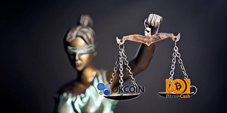 【中國｜首起分叉幣訴訟案】：一名投資者控告交易所OKCoin——拒絕給出其應拿的比特現金（BCH）