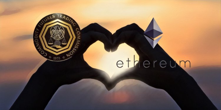 美國商品期貨交易委員會 (CFTC) 對以太坊感到「濃厚興趣」，想進一步認識