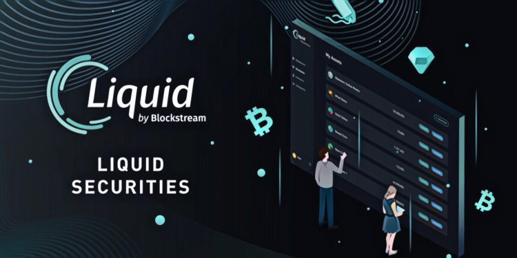 以太坊太慢了？Blockstream 推出「 Liquid Security」：在比特幣區塊鏈上以「側鏈發行 STO 」