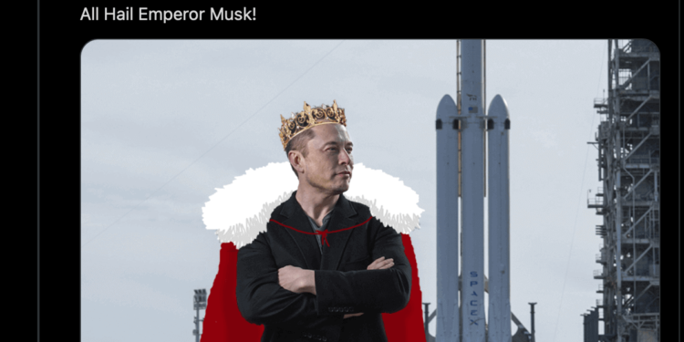 All Hail Emperor Musk