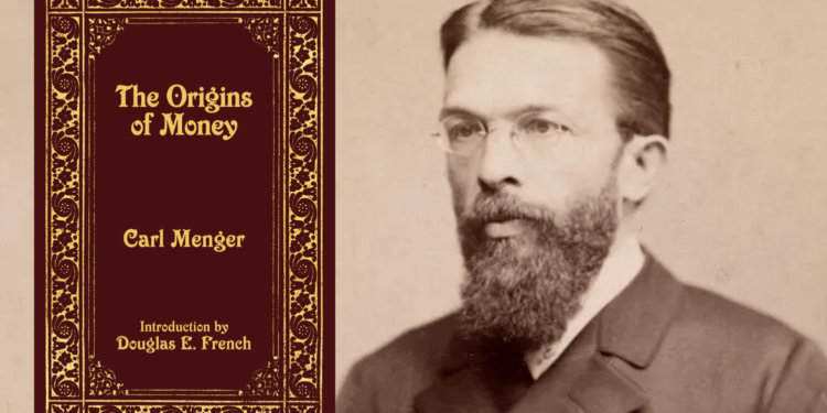 「奧地利經濟學派」祖師門格爾 Carl Menger：論貨幣起源（上）(Money)