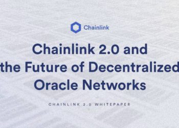 預言機｜Chainlink發表白皮書2.0優化「混合智能合約」，LINK衝漲20%達新高