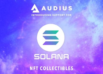整合Solana NFT！音樂區塊鏈 Audius 繼抖音後，再釋AUDIO利好