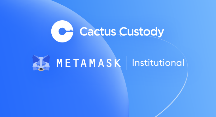Matrixport旗下Cactus Custody™與ConsenSys合作，提供機構級託管服務