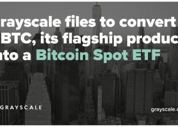 灰度向SEC遞交申請！要將最大比特幣基金GBTC轉為「現貨ETF」