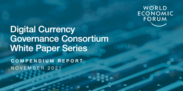 WEF｜世界經濟論壇 CBDC 白皮書：全球政府都可從央行數位貨幣、穩定幣合作中受益