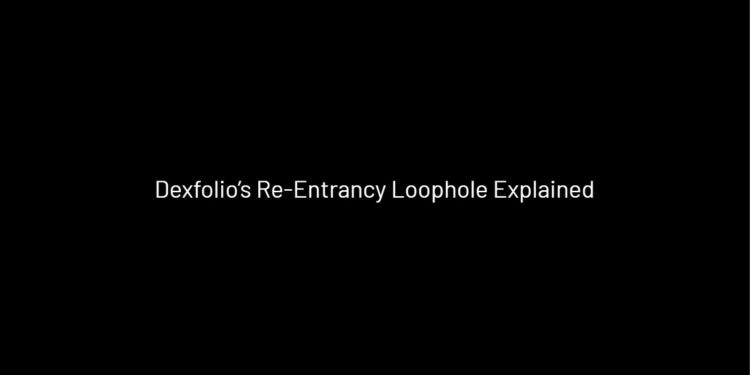 DeFi乾貨 | 深入解析 Dexfolio 的重入漏洞事件 －Amber安全團隊