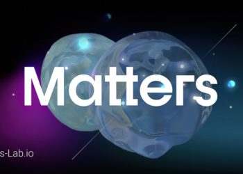 Web3內容平台｜MattersLab完成200萬美元融資，隆領投資、Protocol Labs參投