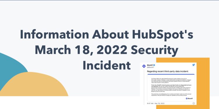 HubSpot遇駭波及，NYDIG、BlockFi、Circle…成受害客戶 :「用戶加密資產安全無虞」