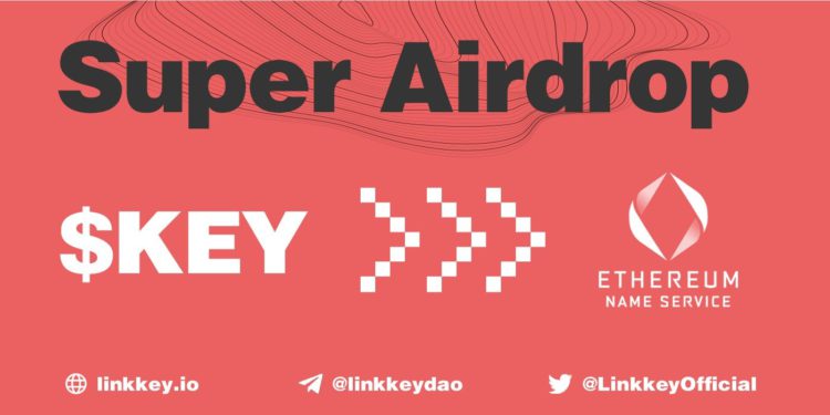 LINKKEY AIRDROP 220428 | 動區動趨-最具影響力的區塊鏈新聞媒體 搶註冊 ENS 域名!Web3 社交協議 Linkkey 宣布空投, ENS 連兩日發行破萬