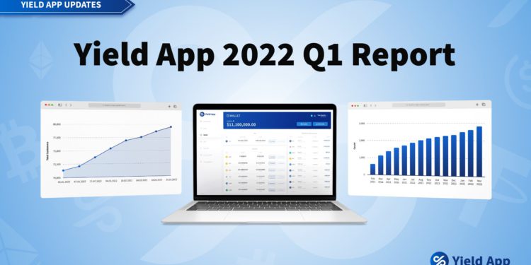 Yield App｜2022 Q1 報告 :  V2 版本成功推出，資管規模大增 20%達 5.72 億美元