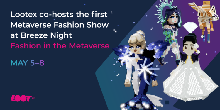 Breeze_Medium Banner_2 (1) | 動區動趨-最具影響力的區塊鏈新聞媒體 Lootex 參與微風之夜,「元宇宙時尚走秀」初次登台