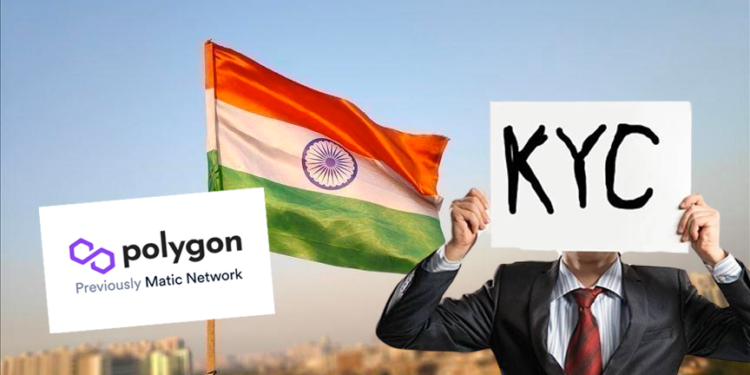 Polygon要求「印度合作項目」提供完整 KYC、因應監管審查 ，否則不提供投資支持