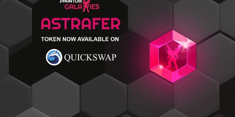 Phantom Galaxies｜Animoca Brands旗下機甲鏈遊發行代幣 $ASTRAFER，現可透過 QuickSwap 兌換