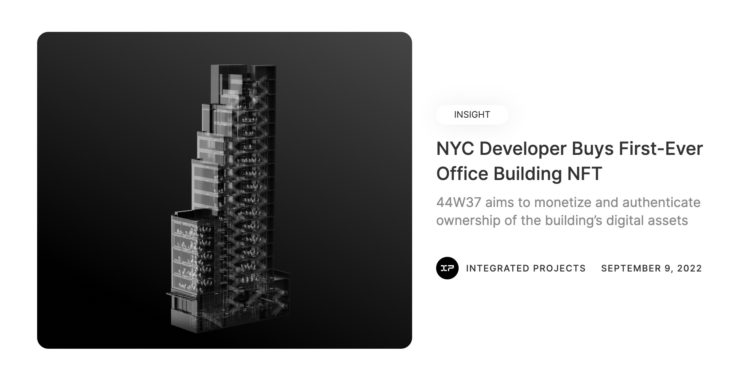 紐約市首座實體辦公大樓 NFT「44W37」已正式出售！