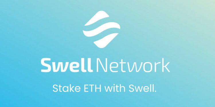 Messari 報告｜詳解 Swell Network：以太坊上第一個去中心化流動性質押市場