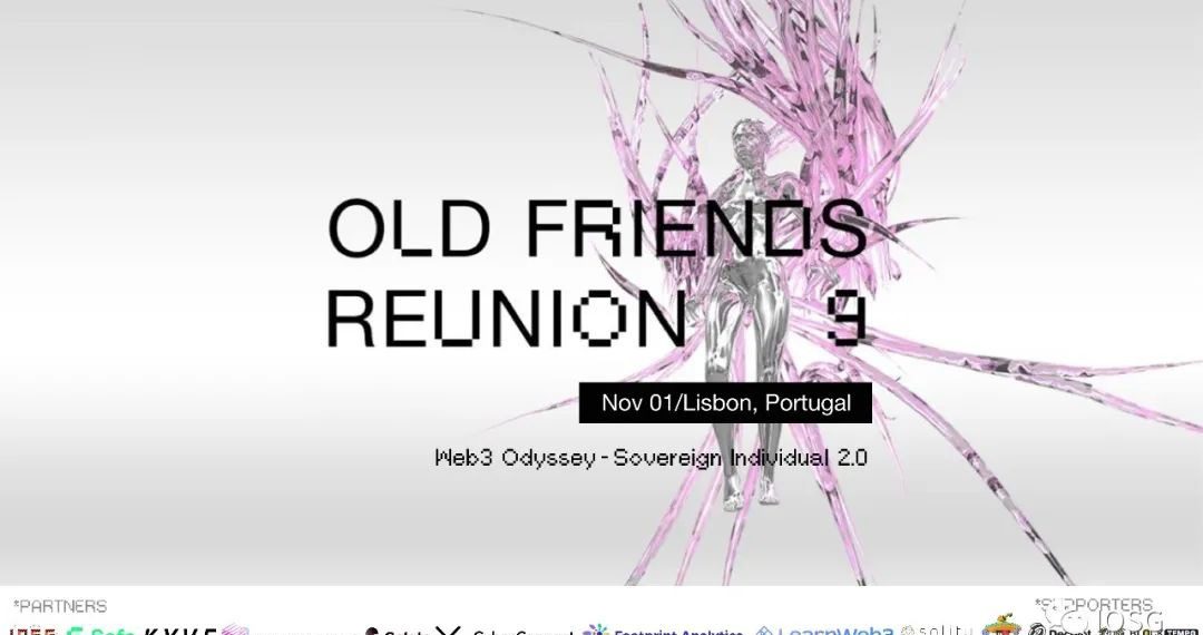 IOSG 《Old Friends Reunion》峰會 11/1 里斯本舉行： 探討 Web3 主權個人、世界主義下的數位面具