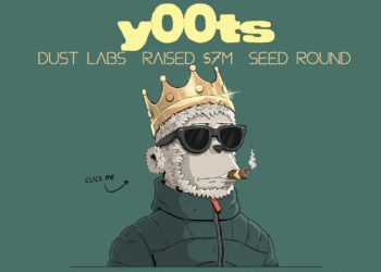 y00ts登頂OpenSea！地板價飆至129SOL；母公司Dust Labs獲700萬鎂融資