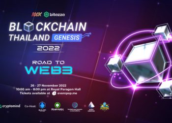 泰國最大區塊鏈活動 | 《Blockchain Thailand Genesis 2022》11/26、27 盛大揭幕