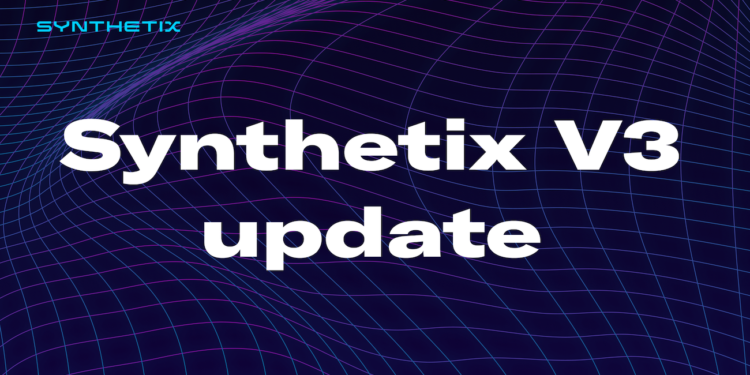 老牌DeFi｜Synthetix V3重點更新一覽：能否迎來第二春？