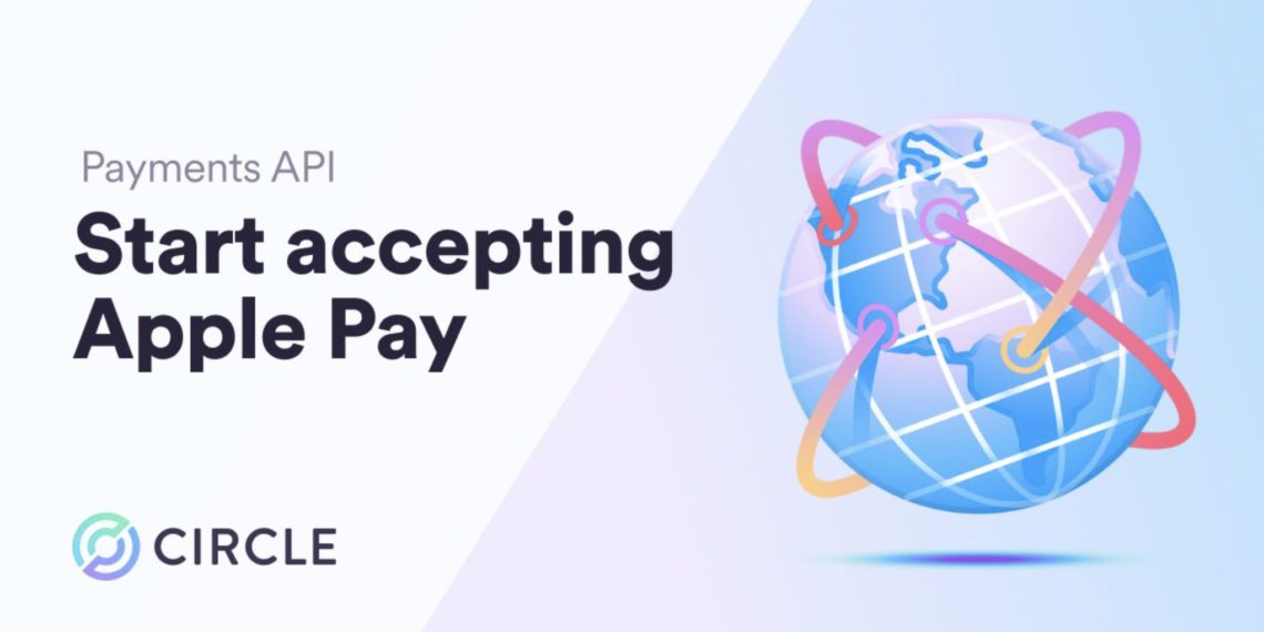 支援Apple Pay！USDC發行商Circle : 商家可串接 API 接受加密貨幣支付