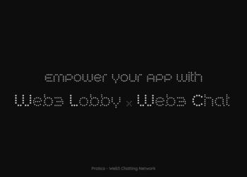 Protico｜上線 Web3 Lobby 企業社交整合方案；慶祝完成 Pre-Seed 輪融資