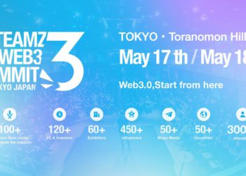 日本最大Web3.0會議｜《TEAMZ WEB3.0 SUMMIT 2023》將於今年 5/17、5/18 舉辦