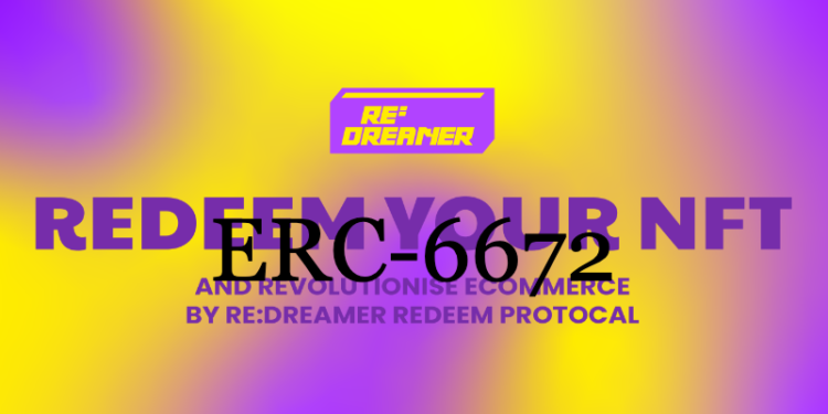 台灣團隊打造ERC-6672！RE:DREAMER 創以太坊新標準：可多次兌換的NFT