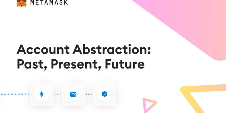 Metamask為你科普：以太坊「帳戶抽象」的過去、現在與未來
