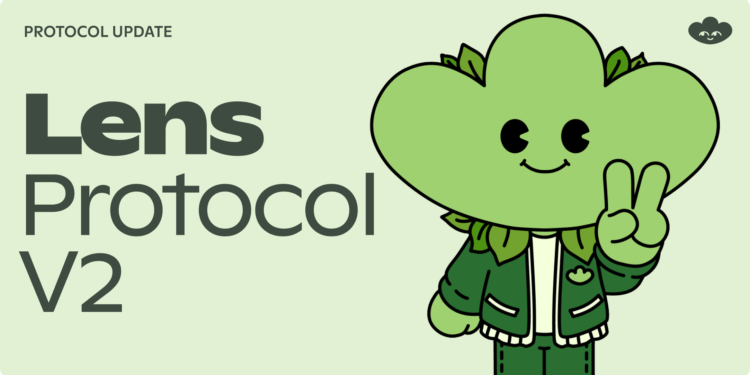 Ne5Pvn8n77raIKmkv801S | 動區動趨-最具影響力的區塊鏈新聞媒體 社交協議》Lens Protocol上線V2!四大更新:組合社交網路、整合ERC-6551..