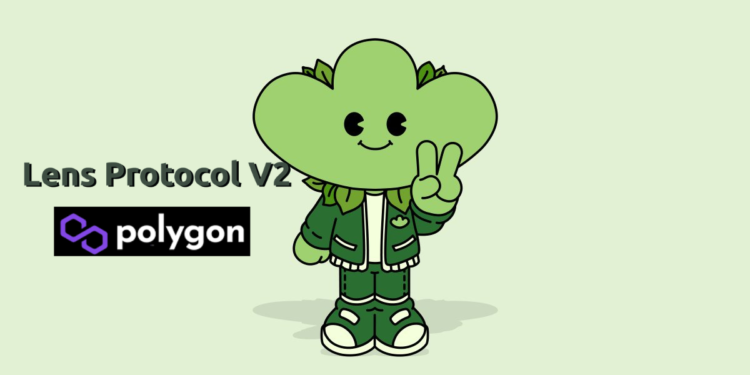 Lens Protocol V2 正式上線Polygon：擴大盈利方式與社交可組合性
