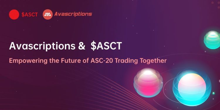 AVASCRIPTIONS | 動區動趨-最具影響力的區塊鏈新聞媒體 Avalanche銘文熱!ASCT上漲144%、盤點值得關注的ASC-20專案