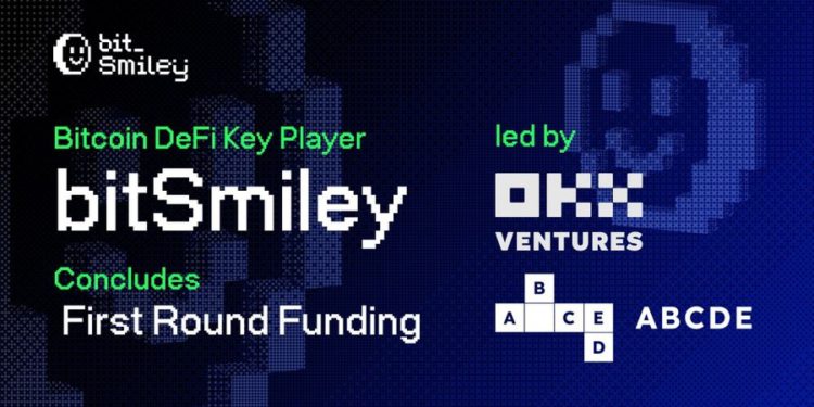 比特幣DeFi穩定幣協議》bitSmiley完成首輪代幣融資，OKX Ventures、ABCDE領投