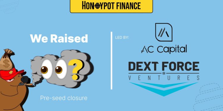 honeypot finance | 動區動趨-最具影響力的區塊鏈新聞媒體 Berachain原生DeFi中心》Honeypot Finance完成pre-seed輪融資,AC Capital、DextForce領投