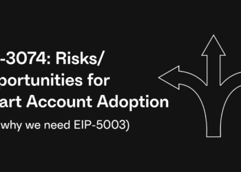 帳戶抽象關鍵》EIP-3074 如何讓以太坊變更簡單，開啟智能合約錢包？