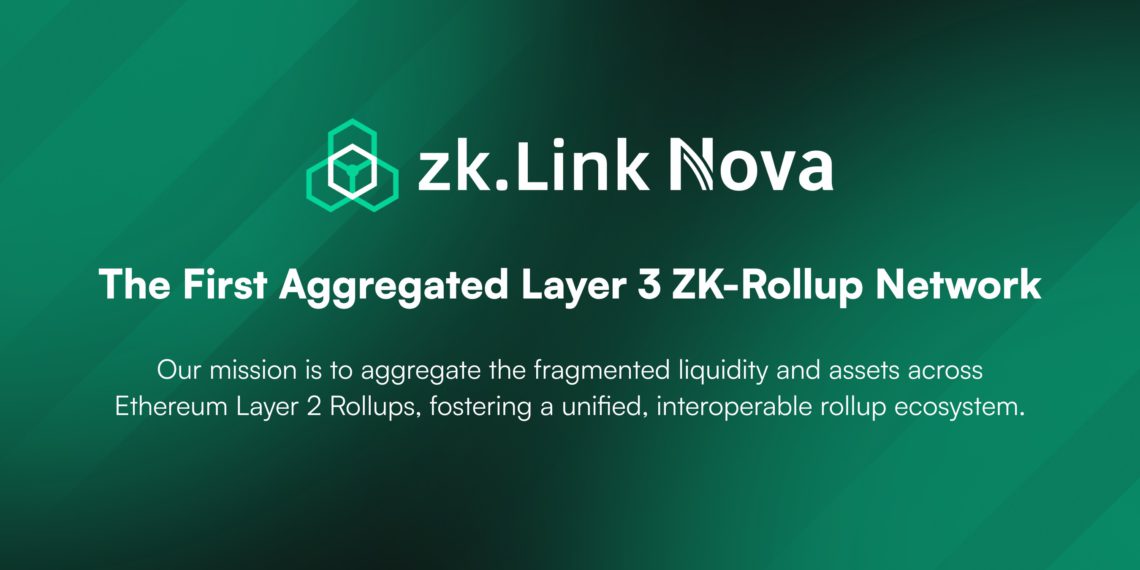 以太坊聚合 L3 zkEVM 網路「zkLink Nova」 TVL 突破10億美元