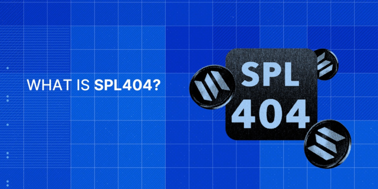 SPL-404是什麼：能徹底改變Solana生態的NFT與DeFi？