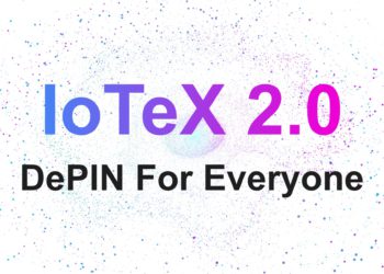 IoTeX 2.0：打通兆級 DePIN 賽道高速公路