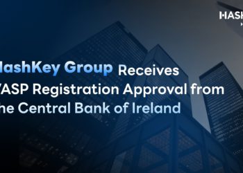 HashKey 獲得愛爾蘭央行「虛擬資產服務提供者（VASP）」註冊批准