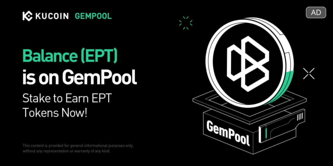 Balance (EPT)：AI+Web3 社交與遊戲協議首發登陸 KuCoin GemPool，參與質押賺取獨家獎勵