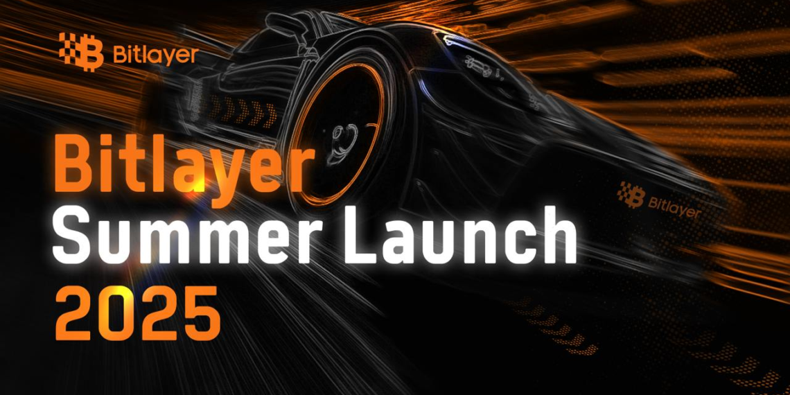 Bitlayer夏季發表會2025：BitVM Bridge主網Beta上線，建置比特幣DeFi終極基礎設施