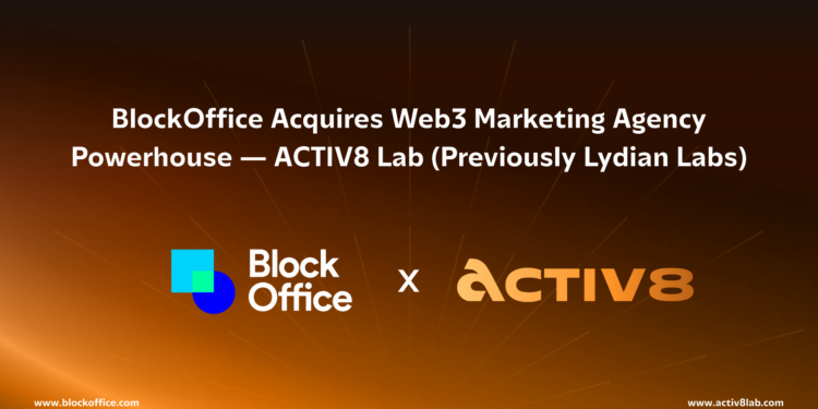 8 | 動區動趨-最具影響力的區塊鏈新聞媒體 BlockOffice 收購 Web3 行銷公司 ACTIV8 LAB(前身 LYDIAN LABS)