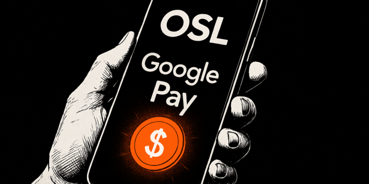 OSL 全球交易所支援 Google Pay，一鍵購幣支援 134 種法幣