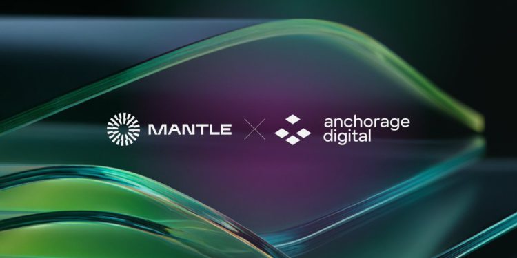 Mantle 攜手 Anchorage Digital，為 $MNT 提供機構級託管服務