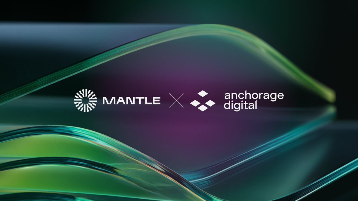 Mantle 攜手 Anchorage Digital，為 $MNT 提供機構級託管服務