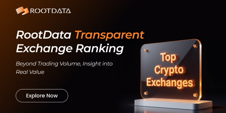 RootData 推出交易所透明度評估體系，助力行業建立資訊揭露合規新基準