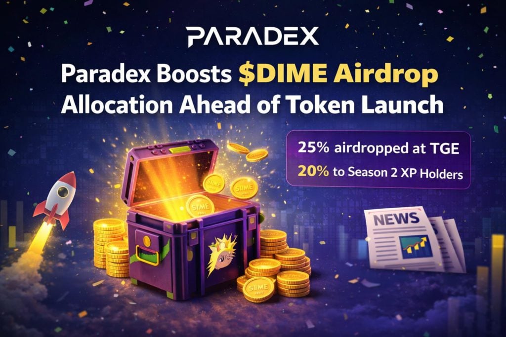 Paradex 確認 $DIME 代幣生成事件 (TGE) 時程，並於 XP 第二季結束後擴大空投分配規模