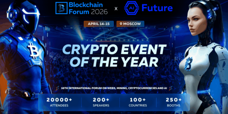 Blockchain Forum 2026 登陸莫斯科，獨立國協地區規模最大的 Web3 盛會