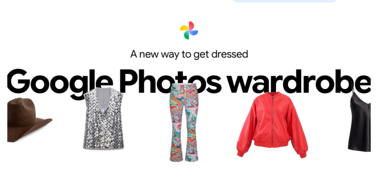 Google Photos 新功能：AI 掃描舊照片，Wardrobe 實現你的虛擬試衣間