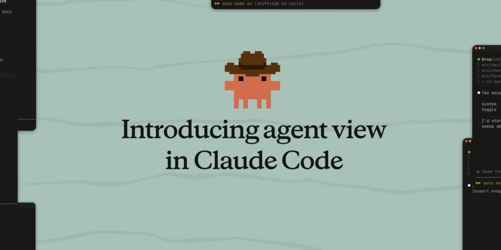 Claude Code 新推 Agent View：一個畫面管理所有 AI 代理，結束多終端混亂